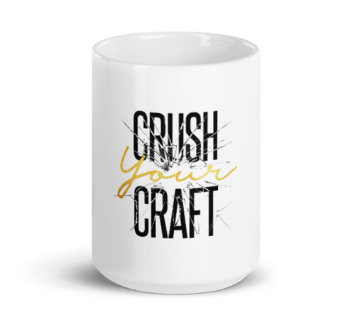 Crush Your Craft Mug